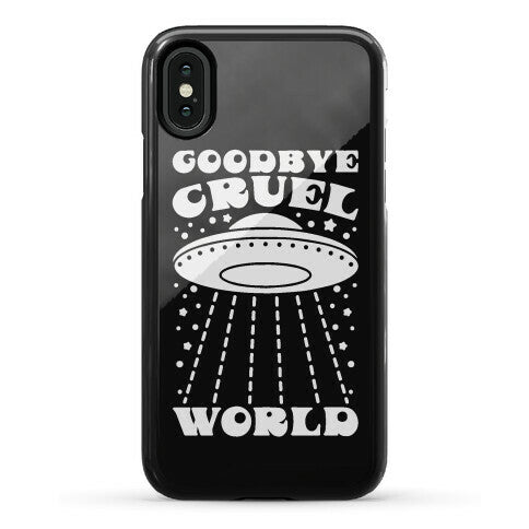 Goodbye Cruel World Phone Case